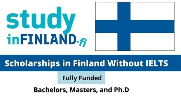 Scholarships in Finland Without IELTS