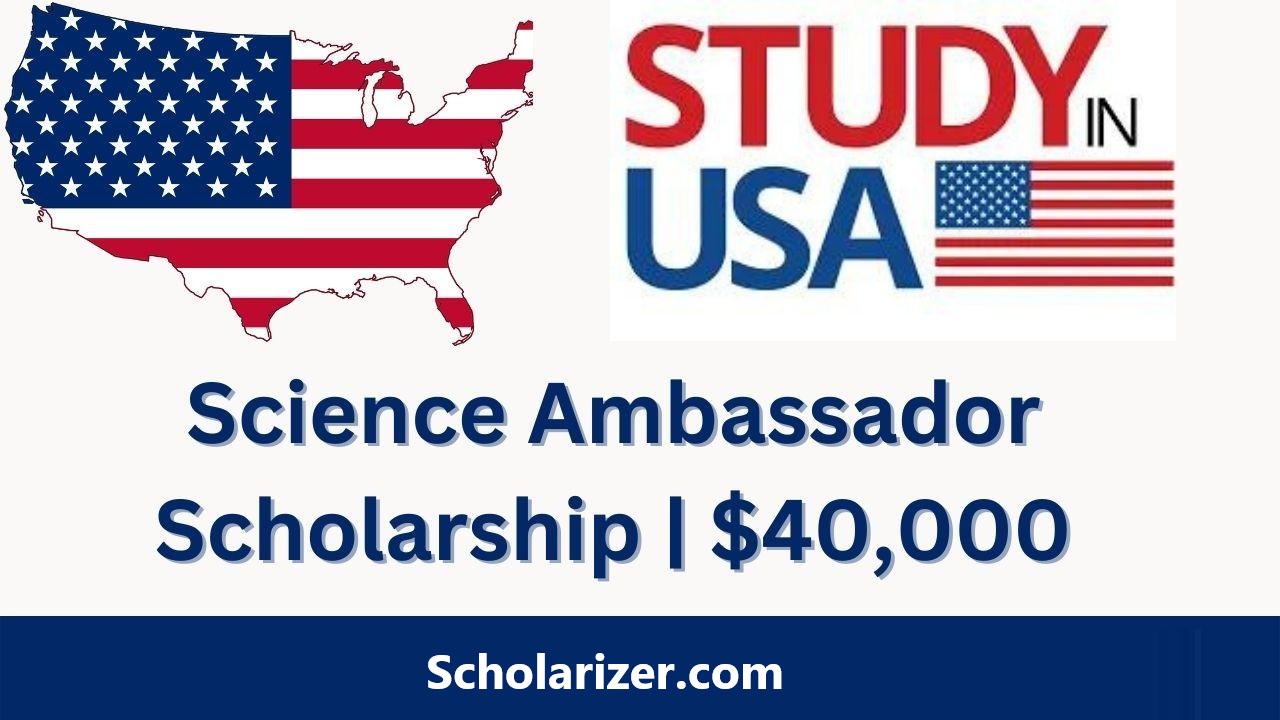 Science Ambassador Scholarship