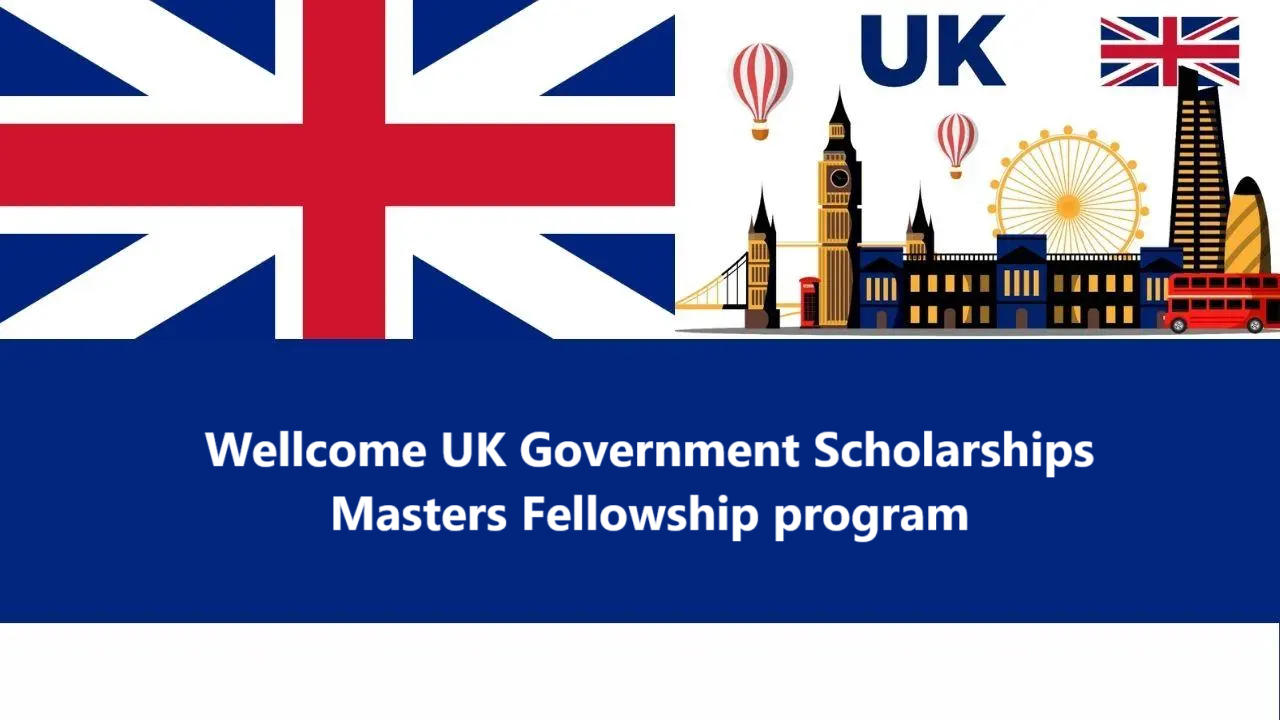 Wellcome Uk Government Scholarships